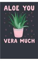 Aloe You Vera Much
