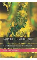 Lady of the Wild Lotus