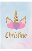 Christine: Personalized First Name Unicorn Gift Birthday Girl Notebook Journal 104 Pages