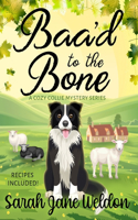 Baa'd to the Bone