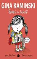 Gina Kaminski Saves the Wolf