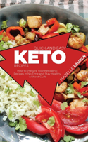Quick and Easy Keto Recipes