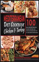 Mediterranean diet cookbook Chicken and Turkey