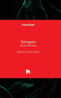 Estrogens - Recent Advances