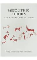 Mesolithic Studies at the Beginning of the 21st Century