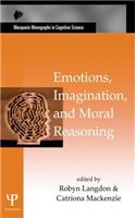 Emotions, Imagination, and Moral Reasoning