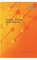 Logic, Truth and Inquiry