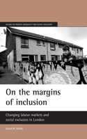 On the Margins of Inclusion