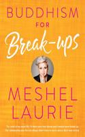 Buddhism for Breakups