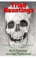 Triad Hauntings