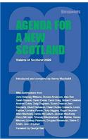 Agenda for a New Scotland