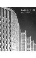 Basil Spence: Architect