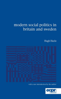 Modern Social Politics in Britain and Sweden
