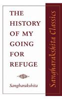 History of My Going for Refuge