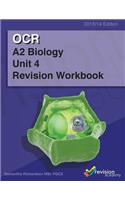 OCR A2 Biology Unit 4 Revision Workbook