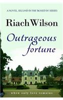 Outrageous Fortune