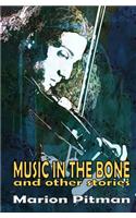 Music in the Bone