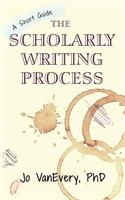 Scholarly Writing Process