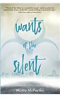 Wants of the Silent