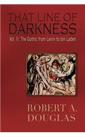 That Line of Darkness Vol II