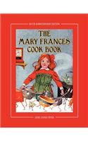 Mary Frances Cook Book 100th Anniversary Edition