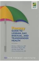Fenway Guide to Lesbian, Gay, Bisexual, and Transgender Health
