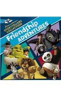 Dreamworks Friendship Adventures