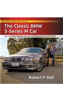 Classic BMW 5-Series M Car