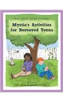 Mystie's Activities for Bereaved Teens