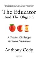 Educator and the Oligarch