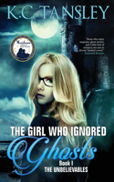 Girl Who Ignored Ghosts