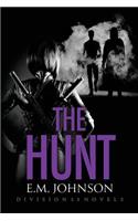 Hunt, A Division 53 Novel