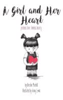 A Girl and Her Heart