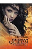 Bitterroot Queen