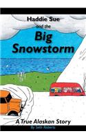 Haddie Sue and the Big Snowstorm