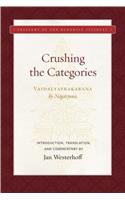 Crushing the Categories (Vaidalyaprakarana)