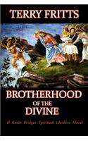 Brotherhood of the Divine