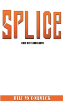 Splice