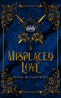 Misplaced Love