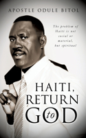 Haiti Return to God