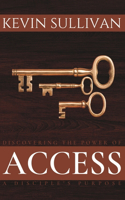 Discovering the Power of Access
