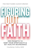 Figuring Out Faith