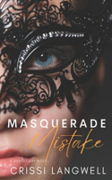 Masquerade Mistake