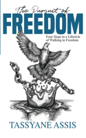 Pursuit of Freedom