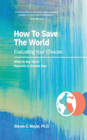 How To Save The World