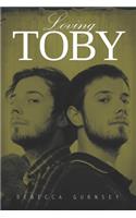 Loving Toby