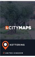 City Maps Kettering United Kingdom