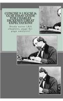 Concise 9-1 IGCSE & GCSE ESSAY GUIDE FOR CHARLES DICKENS'S 'GREAT EXPECTATIONS'