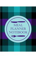 Meal Planner Notebook: Weekly Meal Planner