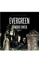 Evergreen Lib/E: A Willie Black Mystery